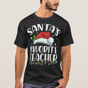 Funny Santa's Favourite Teacher Christmas Santa Ha T-Shirt