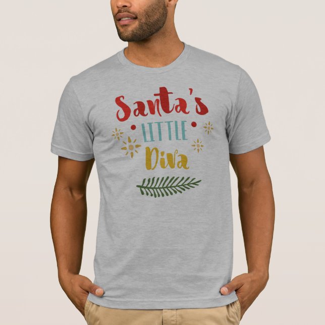 Funny Santa's Little Diva Christmas | Shirt (Front)