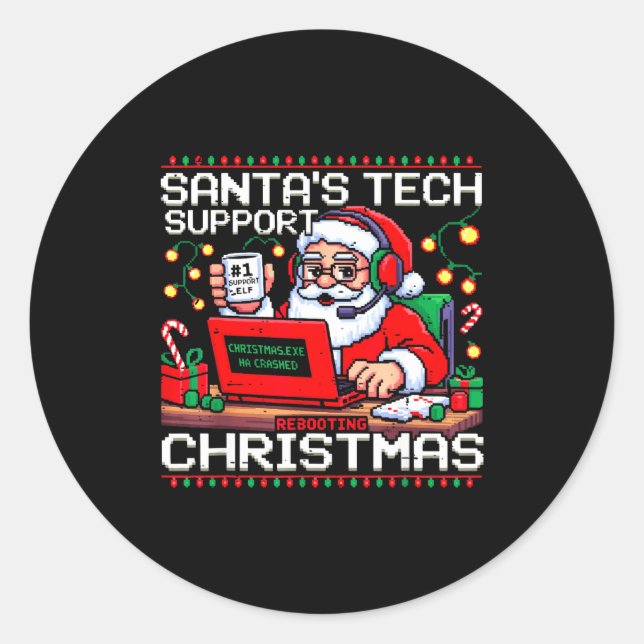 Funny Santa's Tech Suprt Rebooting Christmas Ugly  Classic Round Sticker (Front)