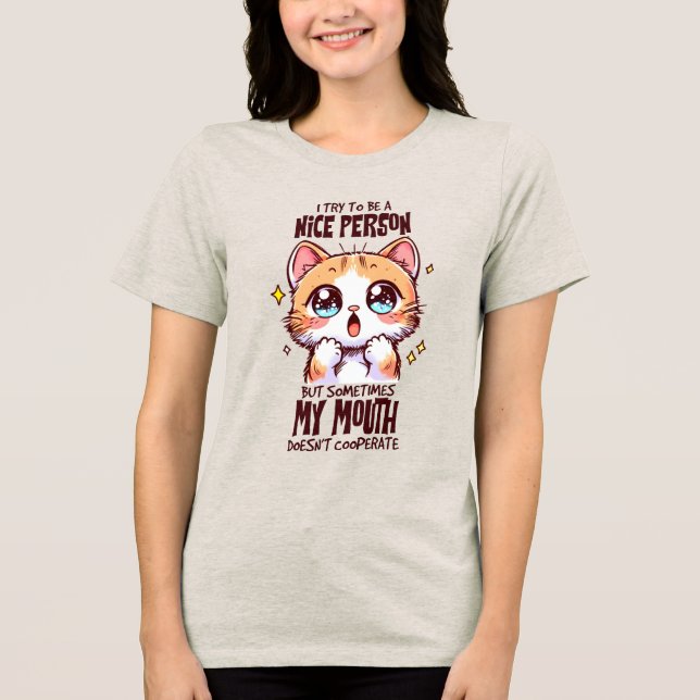 Funny sarcasm cat word art  Tri-Blend shirt (Front)
