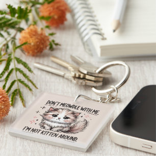 Funny sarcasm kitten word art key ring