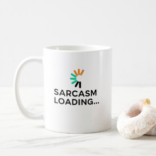 Funny Sarcasm Loading Quote Minimalist Coffee Mug