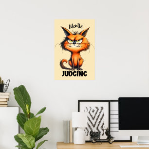 Funny sarcasm word art silent judging cat poster