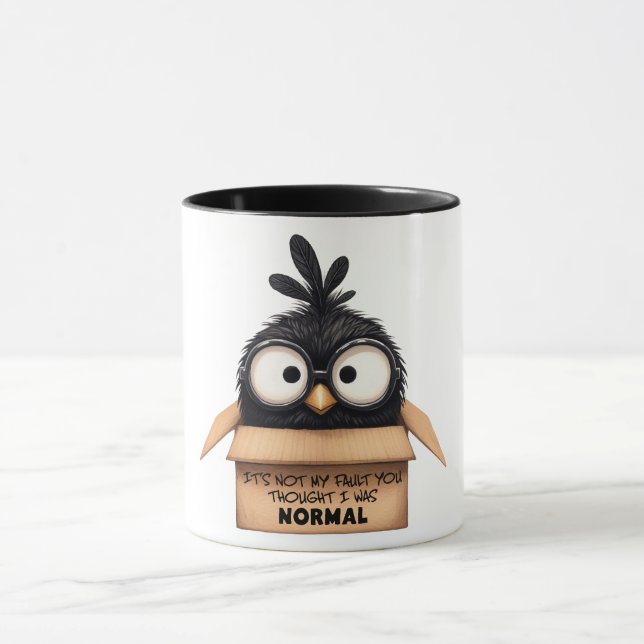 Funny/Sarcastic Animal Saying/Bird Mug (Center)