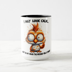 Funny/Sarcastic Animal Saying/Chicken Mug