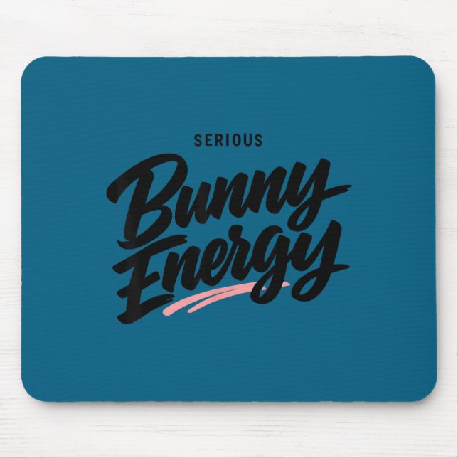 Funny sarcastic bunny easter quote trendy spring mouse pad (Front)