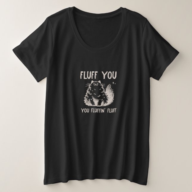Funny Sarcastic Cat Plus Size T-Shirt (Design Front)