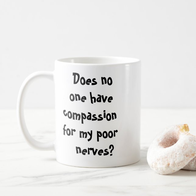 Funny Sarcastic Coffee Mug (With Donut)