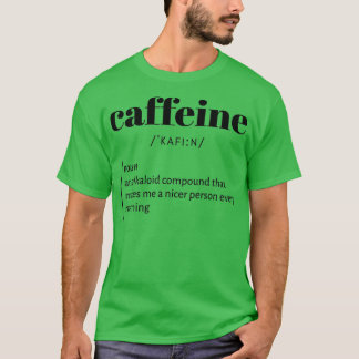 funny sarcastic coffee tea addiction definition 2 T-Shirt