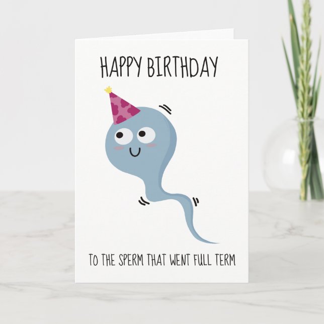 Funny Sarcastic Cute Birthday Greeting Card (Front)