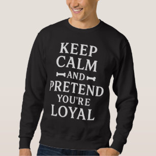 Funny Sarcastic Dog Humour Design Sweatshirt