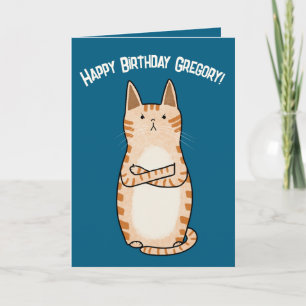 Funny Sarcastic Grumpy Orange Cat Birthday Card