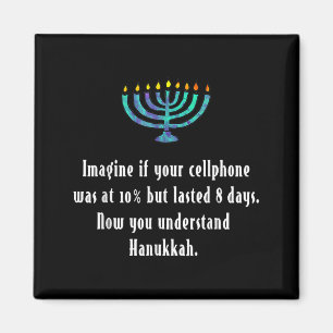 Funny Sarcastic Hanukkah Chanukah Cellphone Quote  Magnet