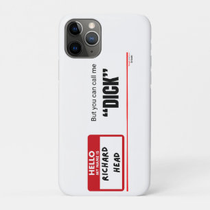 Funny Sarcastic — Hello My Name Is Richard Head Case-Mate iPhone Case