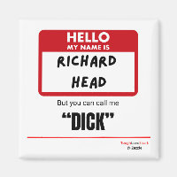 Funny Sarcastic — Hello My Name Is Richard Head