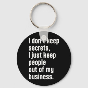 Funny Sarcastic Humour Quote Design For The Smart Key Ring