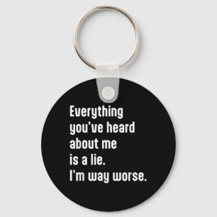 Funny Sarcastic Humour Quote Design For The Smart Key Ring