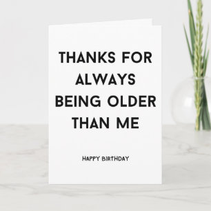 Funny sarcastic humour rude old friend  card