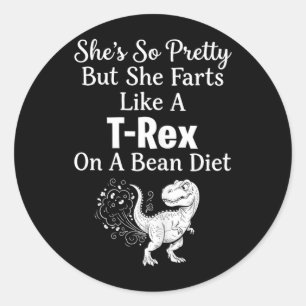 Funny Sarcastic Humour Saurus Quote Classic Round Sticker
