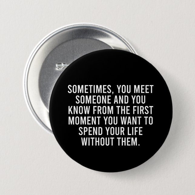 Funny Sarcastic Introvert Humor Saying 7.5 Cm Round Badge (Front & Back)