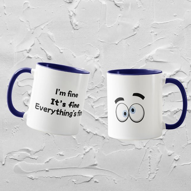Funny Sarcastic Mum Life Mug “I’m Fine" (Creator Uploaded)