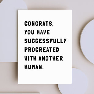 Funny Sarcastic New Baby Card
