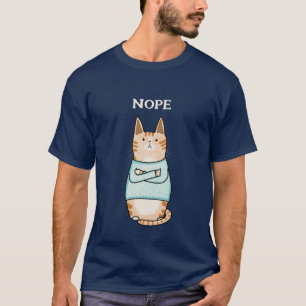 Funny Sarcastic Orange Cat Nope T-Shirt