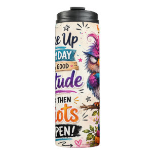 Funny Sarcastic Owl Thermal Tumbler