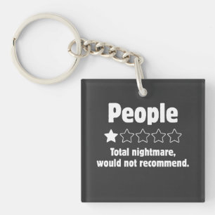 Funny Sarcastic People Review Meme Key Ring