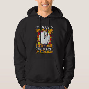 Funny Sarcastic Quote Clock Change Daylight Saving Hoodie