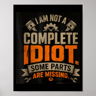 Funny Sarcastic Quote Design 1 Poster