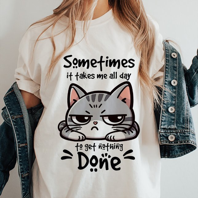 Funny Sarcastic Quote T-Shirt (Funny Sarcastic Quote)
