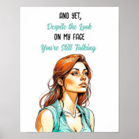 Funny Sarcastic Quote | You're Still Talking