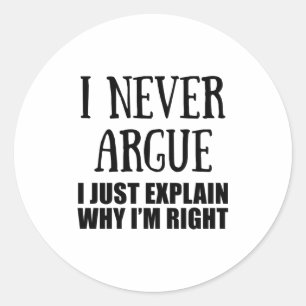 Funny Sarcastic Quotes Adult Humor Sarcasm  Classic Round Sticker