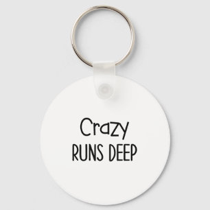 Funny Sarcastic Quotes And Sayings About Being Cra Key Ring