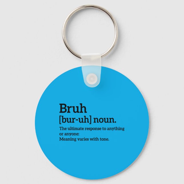 Funny Sarcastic Quotes Bro Definition Trendy Meme Key Ring (Front)