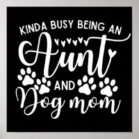 Funny Sarcastic Saying Aunt Dog Mum