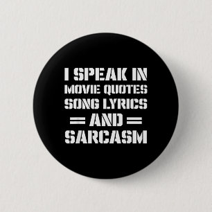 Funny Sarcastic Saying Gifts For Men Women Humour 6 Cm Round Badge