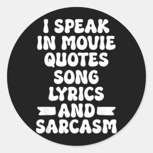 Funny Sarcastic Saying Gifts For Men Women Humour Classic Round Sticker