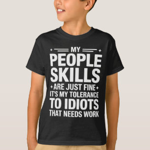 Funny Sarcastic Saying Humor Introvert Workplace A T-Shirt