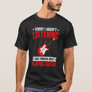 Funny Sarcastic Saying I Was Thinking About Playin T-Shirt