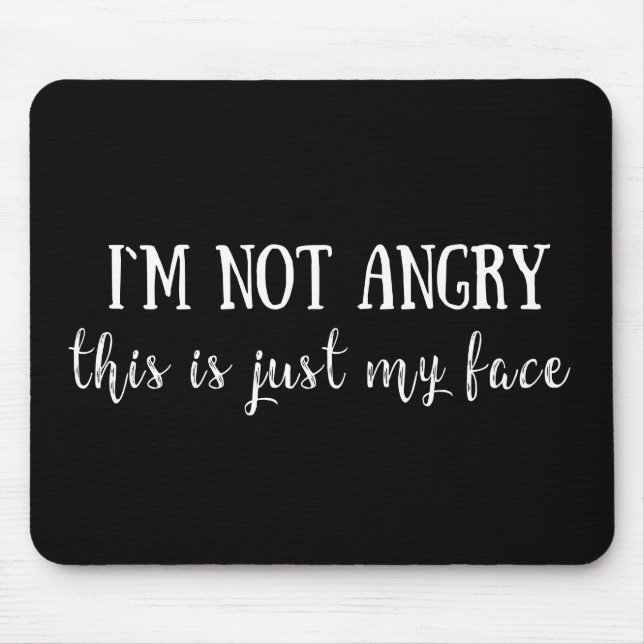 Funny sarcastic saying mouse pad (Front)