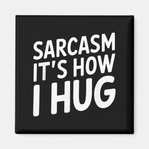 Funny Sarcastic Saying Typography Humour Quote Magnet