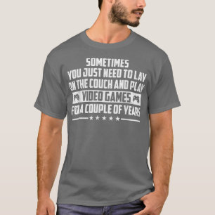 Funny Sarcastic Saying - Video Game Men, Boys Teen T-Shirt