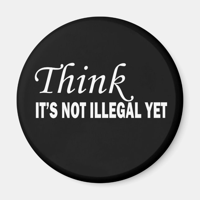 Funny sarcastic sayings famous quotes magnet (Front)