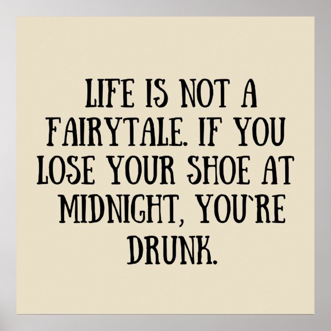 Funny sarcastic sayings famous quotes poster (Front)