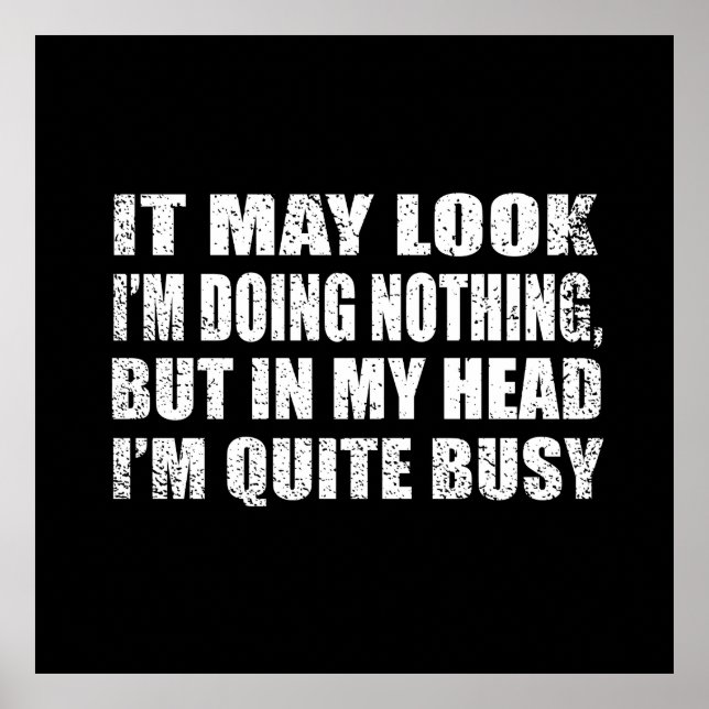 Funny sarcastic sayings famous quotes sarcasm poster (Front)