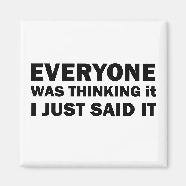 funny sarcastic sayings magnet (Front)