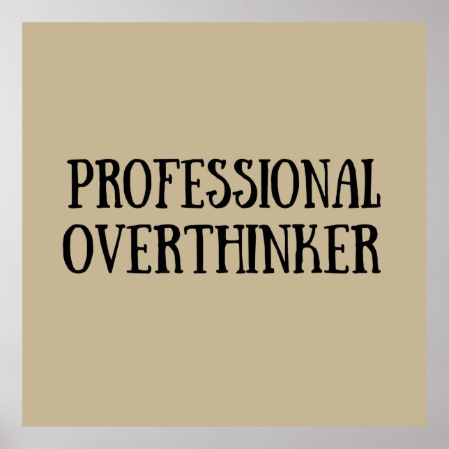 funny sarcastic sayings poster (Front)