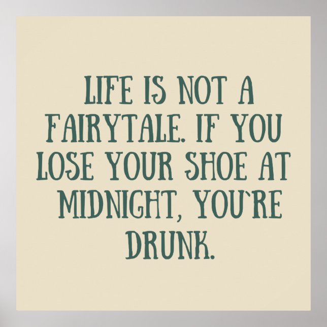 funny sarcastic sayings slogans poster (Front)